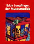 Eddy Langfinger, der Museumsdieb