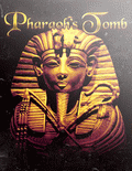 Pharaoh’s Tomb