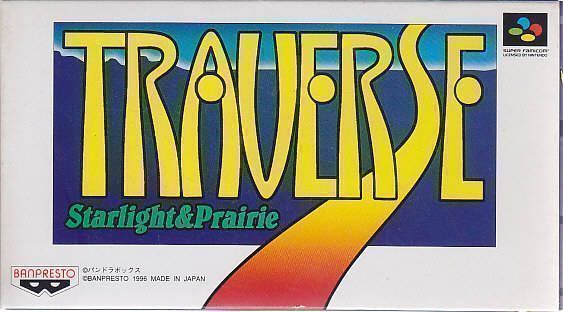 Traverse Starlight & Prairie (Japan) Super Nintendo GAME ROM ISO