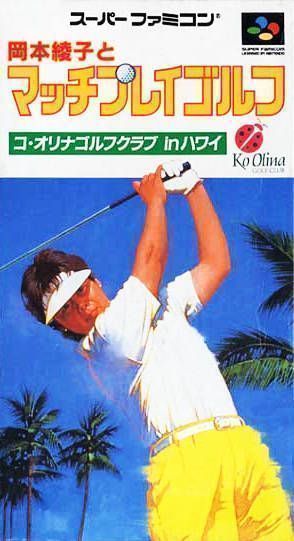 Okamoto Ayako To Match Play Golf (Japan) Super Nintendo GAME ROM ISO